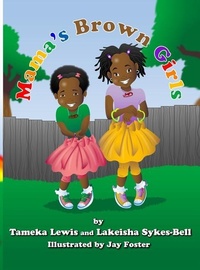 Enlarge image Cover: Mama's Brown Girls - Tameka Lewis