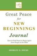 Cover: Great Peace for New Beginnings Journal - Great Peace Enterprises