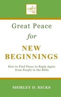 Cover: Great Peace for New Beginnings - Great Peace Enterprises