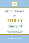 Cover: Great Peace for Today Journal - Great Peace Enterprises