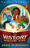 Cover: The History Mystery Kids 2 - Trendwood Press