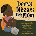Cover: Deena Misses Her Mom - Shout Mouse Press, Inc.