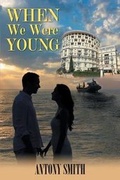 Cover: When We Were Young - TOPLINK PUBLISHING, LLC