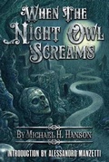 Cover: When The Night Owl Screams - Moondream Press