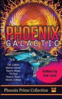 Enlarge image Cover: Phoenix Galactic - All Chaos Press