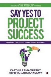 Enlarge image Cover: Say Yes to Project Success - Notion Press, Inc.