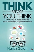 Cover: Think Before You Think - Notion Press, Inc.