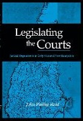 Cover: Legislating the Courts - Northern Illinois University Press