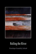Cover: Bailing the River - Kelsay Books