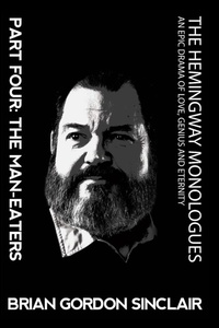 Abbildung von: The Hemingway Monologues - New Atlantian Library