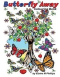 Cover: Butterfly Away Colouring Book - Elaine M Phillips