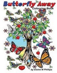 Enlarge image Cover: Butterfly Away Colouring Book - Elaine M Phillips