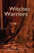 Cover: Witches & Warriors - Twilight's Verge Publishing in Partnership with as