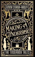 Cover: Making a Tinderbox - Heartsome Publishing