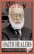 Cover: The Faith Healers - Prometheus Books