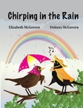 Cover: Chirping in the Rain - Dolores McGovern