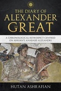 Cover: The Diary of Alexander the Great - Institute of Civilisation Press