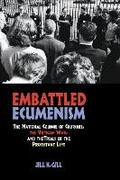 Cover: Embattled Ecumenism - Northern Illinois University Press