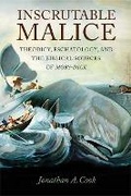 Cover: Inscrutable Malice - Northern Illinois University Press