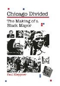 Cover: Chicago Divided - Northern Illinois University Press