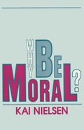 Cover: Why Be Moral? - Prometheus Books
