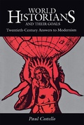 Cover: World Historians and Their Goals - Northern Illinois University Press