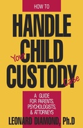 Bild: How to Handle Your Child Custody Case - Prometheus Books