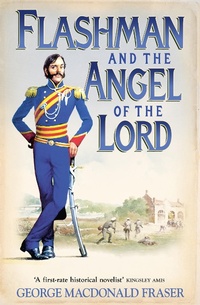 Enlarge image Cover: Flashman and the Angel of the Lord - HarperCollins