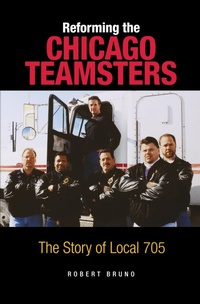 Abbildung von: Reforming the Chicago Teamsters - Northern Illinois University Press