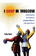 Cover: I Shop in Moscow - Northern Illinois University Press