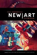Cover: The Essential "New Art Examiner" - Northern Illinois University Press
