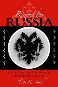 Enlarge image Cover: Recipes for Russia - Northern Illinois University Press