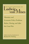 Cover: Monetary & Economic Policy Problems Before, During & After the Great War - Liberty Fund Inc