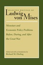 Cover: Monetary & Economic Policy Problems Before, During & After the Great War - Liberty Fund Inc