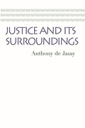 Cover: Justice & its Surroundings - Liberty Fund Inc