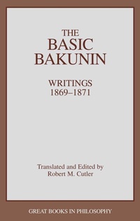 Abbildung von: The Basic Bakunin - Prometheus Books