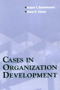 Cover: Cases in Organization Development - Wadsworth Publishing Co Inc