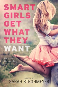 Enlarge image Cover: Smart Girls Get What They Want - HarperCollins