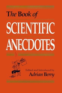 Enlarge image Cover: The Book of Scientific Anecdotes - Prometheus Books UK