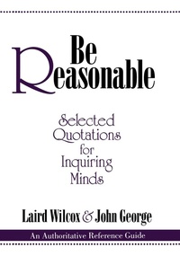 Enlarge image Cover: Be Reasonable - Prometheus Books