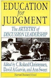 Enlarge image Cover: Education for Judgment - Harvard Business Review Press