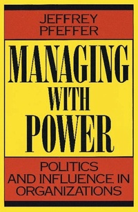 Enlarge image Cover: Managing With Power - Harvard Business Review Press