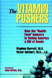 Enlarge image Cover: The Vitamin Pushers - Prometheus Books