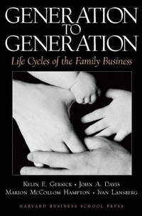 Enlarge image Cover: Generation to Generation - Harvard Business Review Press