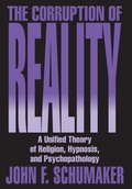Cover: The Corruption of Reality - Prometheus Books