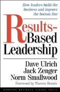 Cover: Results-Based Leadership - Harvard Business Review Press