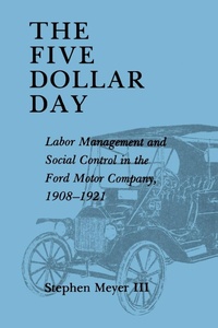 Abbildung von: The Five Dollar Day - State University of New York Press