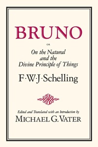 Enlarge image Cover: Bruno, or On the Natural and Divine Principle of Things - State University of New York Press