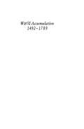 Cover: World accumulation, 1492-1789 - Algora Publishing