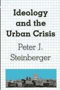Cover: Ideology and the Urban Crisis - State University of New York Press